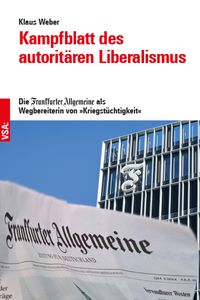 Produktbild: Kampfblatt des autorit&auml;ren Liberalismus