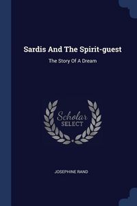 Produktbild: Sardis And The Spirit-guest