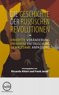 Produktbild: Die Geschichte der Russischen Revolutionen