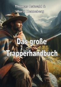 Produktbild: Das gro&szlig;e Trapperhandbuch