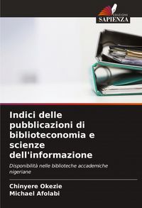 Produktbild: Indici delle pubblicazioni di biblioteconomia e scienze dell'informazione
