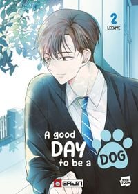 Produktbild: A good day to be a dog. Vol. 2