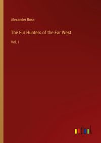 Produktbild: The Fur Hunters of the Far West