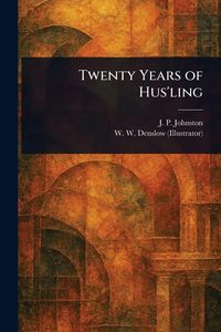Produktbild: Twenty Years of Hus'ling