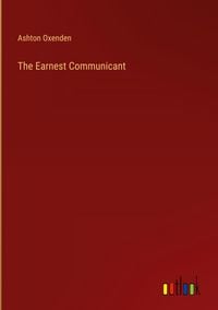 Produktbild: The Earnest Communicant