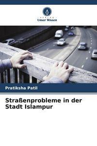 Produktbild: Stra&szlig;enprobleme in der Stadt Islampur