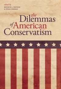 Produktbild: The Dilemmas of American Conservatism