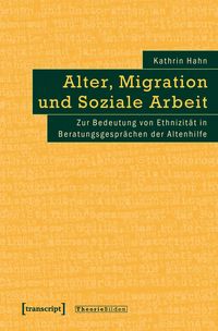 Produktbild: Alter, Migration und Soziale Arbeit