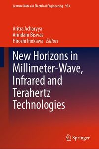 Produktbild: New Horizons in Millimeter-Wave, Infrared and Terahertz Technologies