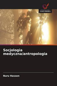 Produktbild: Socjologia medyczna/antropologia