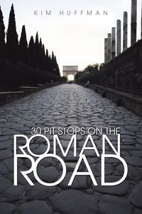 Produktbild: 30 Pit Stops on the Roman Road
