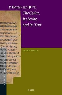 Bild vom Artikel P.Beatty III (P47): The Codex, Its Scribe, and Its Text vom Autor Peter Malik