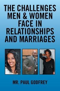 Produktbild: The Challenges Men & Women face in Relationships and Marriages.