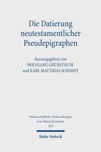 Produktbild: Die Datierung neutestamentlicher Pseudepigraphen