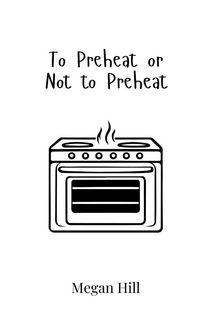 Produktbild: To Preheat or Not to Preheat