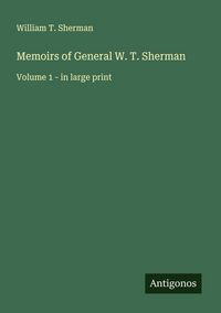 Produktbild: Memoirs of General W. T. Sherman