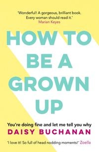 Produktbild: How to Be a Grown-Up