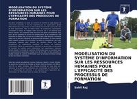 Produktbild: MOD&Eacute;LISATION D'UN SYST&Egrave;ME D'INFORMATION HORAIRE POUR AM&Eacute;LIORER L'EFFICACIT&Eacute; DU PROCESSUS &Eacute;DUCATIF