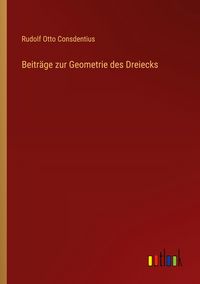 Produktbild: Beitr&auml;ge zur Geometrie des Dreiecks