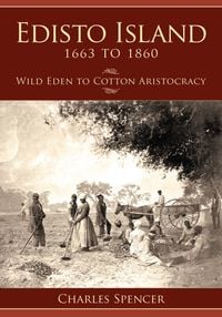 Produktbild: Edisto Island, 1663 to 1860