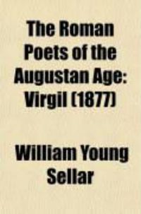 Produktbild: The Roman Poets of the Augustan Age; Virgil