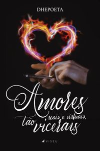 Produktbild: Amores reais e virtuais, t&atilde;o viscerais
