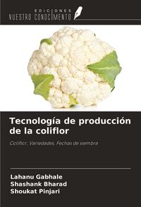 Produktbild: Tecnolog&iacute;a de producci&oacute;n de la coliflor