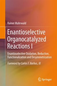 Produktbild: Enantioselective Organocatalyzed Reactions I