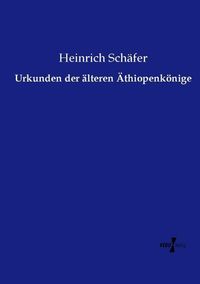 Produktbild: Urkunden der &auml;lteren &Auml;thiopenk&ouml;nige