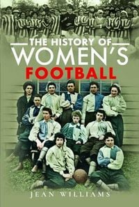 Produktbild: The History of Women's Football