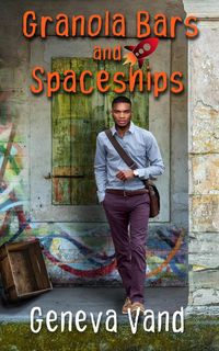 Produktbild: Granola Bars and Spaceships (Iska Universe, #1)
