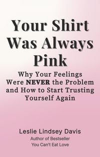 Produktbild: Your Shirt Was Always Pink
