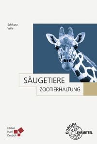 Produktbild: Zootierhaltung: S&auml;ugetiere