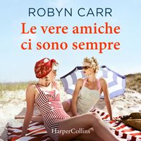 Produktbild: Le vere amiche ci sono sempre