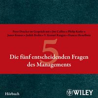 Produktbild: Die f&uuml;nf entscheidenden Fragen des Managements H&ouml;rbuch