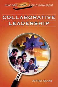 Produktbild: What Every Principal Should Know about Collaborative Leadership