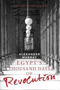 Produktbild: Egypt's Thousand Days of Revolution