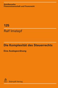 Produktbild: Die Komplexit&auml;t des Steuerrechts