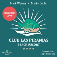 Club las Piranjas von Marko Lucht