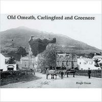 Produktbild: Old Omeath, Carlingford and Greenore