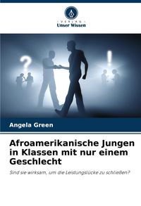 Produktbild: Afroamerikanische Jungen in Klassen mit nur einem Geschlecht