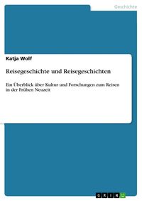 Produktbild: Reisegeschichte und Reisegeschichten