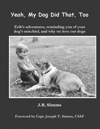 Produktbild: Yeah, My Dog Did That, Too