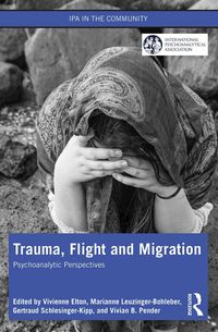 Produktbild: Trauma, Flight and Migration