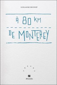 Produktbild: A 80 Km de Monterey