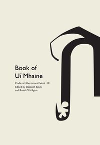 Produktbild: Codices Hibernenses Eximii III: Book of Ui Mhaine