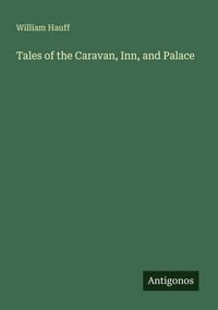 Produktbild: Tales of the Caravan, Inn, and Palace