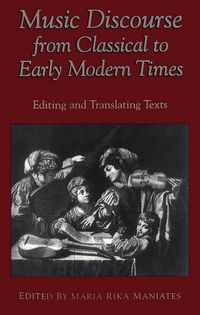 Produktbild: Music Discourse from Classical to Early Modern Times