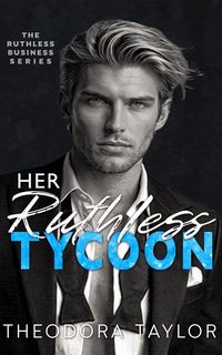 Produktbild: Her Ruthless Tycoon: 50 Loving States, Pennsylvania (Ruthless Business, #1)