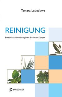Produktbild: Reinigung. Entschlacken und entgiften Sie Ihren K&ouml;rper
